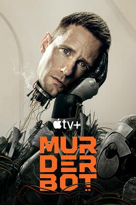 91国产探花《杀戮人机 Murderbot》免费在线观看