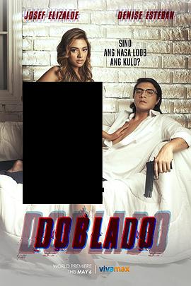 91吃瓜黑料网《多布拉多 Doblado》免费在线观看