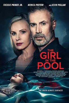 91吃瓜黑料网《泳池里的女人 The Girl in the Pool》免费在线观看