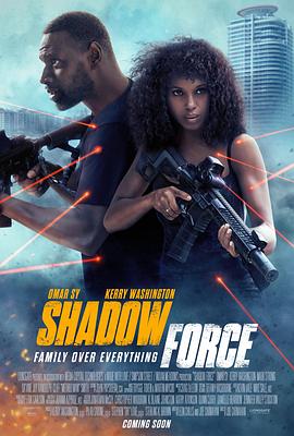 91吃瓜黑料网《幽冥部队 Shadow Force》免费在线观看