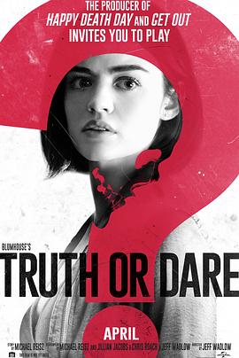 91国产探花《真心话大冒险 Truth or Dare》免费在线观看